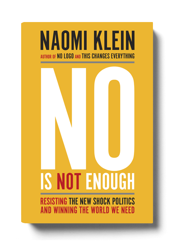 Afbeeldingsresultaat voor no is not enough naomi klein